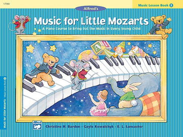 MUSIC FOR LITTLE MOZARTS - MUSIC LESSON BOOK 3 - PIANO