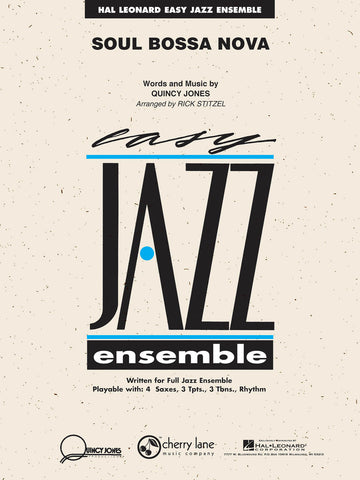 Soul Bossa Nova (arr. Rick Stitzel) - Easy Jazz Ensemble