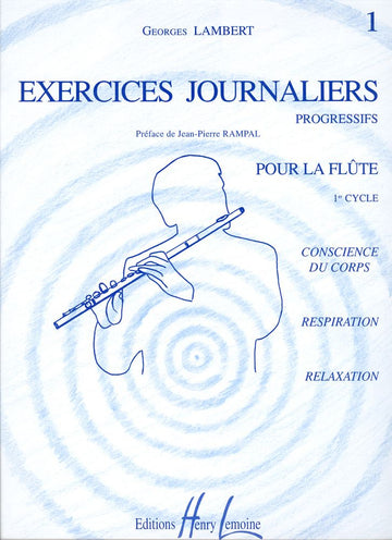 Lambert Georges - Exercices Journaliers Vol.1 - Flute