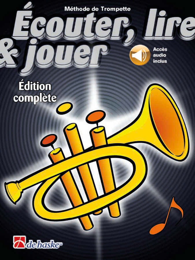 Écouter Lire Et Jouer Edizione Completa Tromba