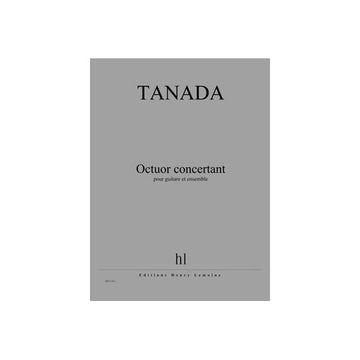 Tanada - Octuor Concertant - Guitare et Ensemble