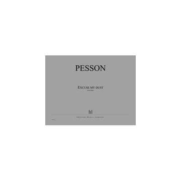 PESSON GERARD - EXCUSE MY DUST - PIANO