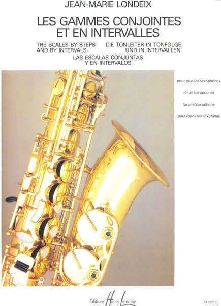 Les Gammes Conjointes Et En Intervalles Saxophone - Londeix