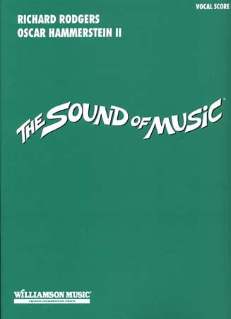 RODGERS/HAMMERSTIEN - SOUND OF MUSIC - Partitura vocale