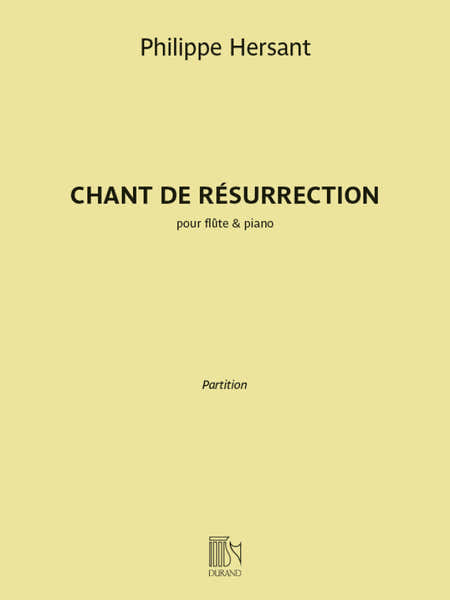 Hersant Philippe - Chant De Resurrection - Flute & Piano