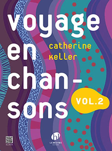 KELLER C. - VOYAGE EN CHANSONS VOL.2