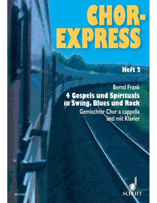 Chor-Express Numero 2 - Coro Misto (SATB) Anche Con Piano