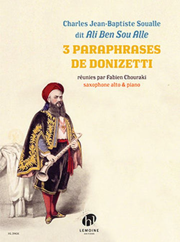 Soualle Charles J.B. - 3 Parafrasi di Donizetti - Saxofono contralto & Pianoforte