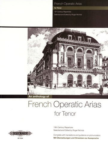 French Operatic Arias For Ténor - 19TH Century Repertoire - Voice And Piano (per 10 Minimo)
