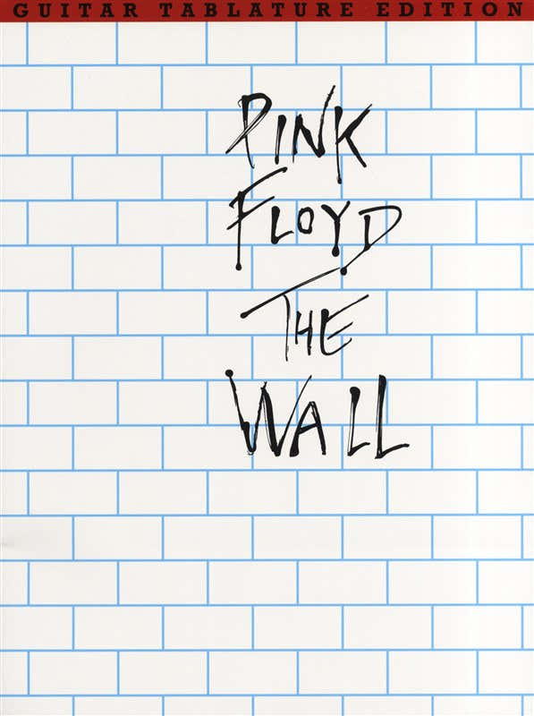 Pink Floyd - The Wall - Tablatura per chitarra