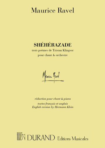 RAVEL M. - Sheherazade - Canto e pianoforte