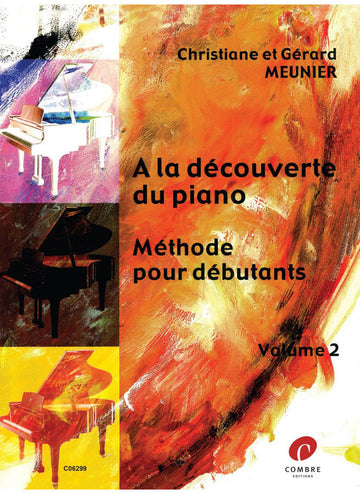 Meunier - A La Découverte Du Piano 2 - Pianoforte