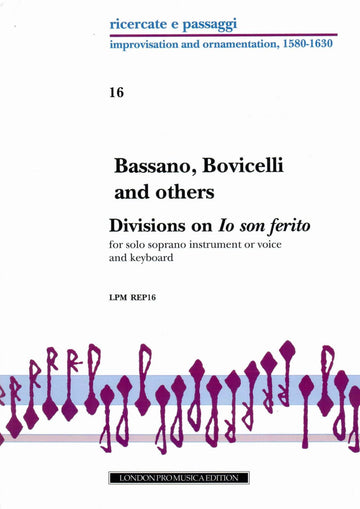 Bassano Bovicelli And Others - Divisions On ?Io Son Ferrito Ahi Lasso? - Dessus(Voix) Et Bc