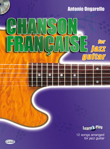 Ongarello - Chanson Francaise Pour Guitare Jazz + CD