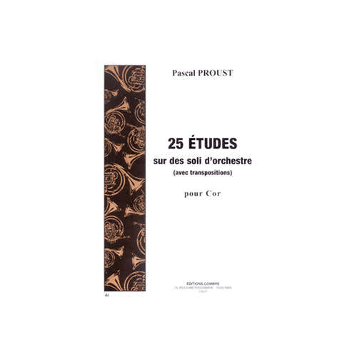 Proust - 25 ETUDES-soli D'orchestre - Cor