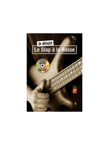 Tauzin Bruno - Je Debute Le Slap A La Basse + DVD