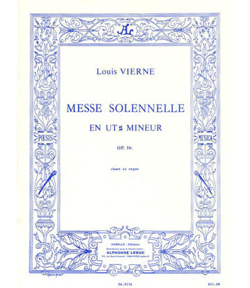 Vierne L. - Messe Solennelle En Ut Diese Mineur - Chant & Orgue