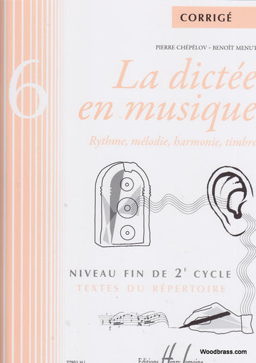 Chepelov P. / Menut B. - La Dictee En Musique Vol.6 - Corrige