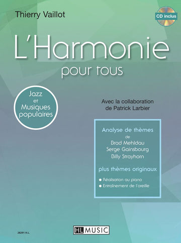 Vaillot Thierry - L'armonia per tutti + CD
