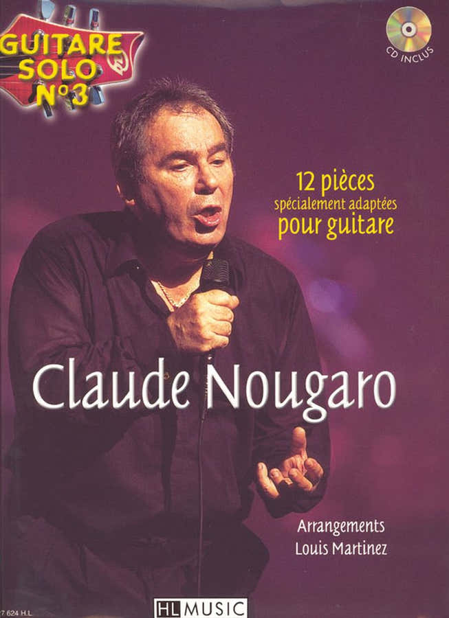 NOUGARO CLAUDE - CHITARRA SOLO N°3 : CLAUDE NOUGARO + CD - CANTO CHITARRA