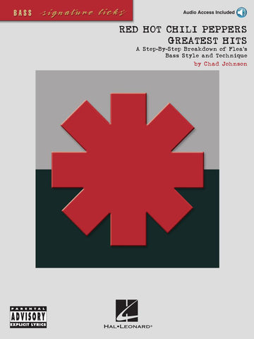 Red Hot Chili Peppers - Greatest Hits Signature Licks + Audio online - Tablatura per basso