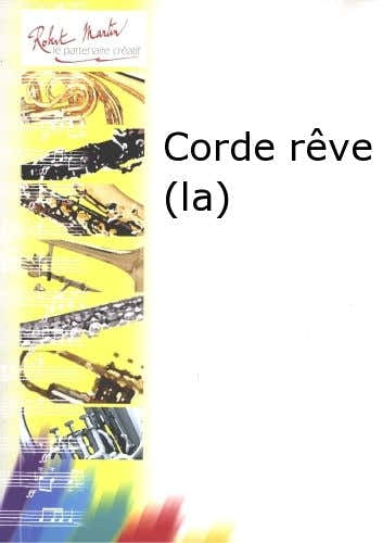 Naulais J. – La corda sognata