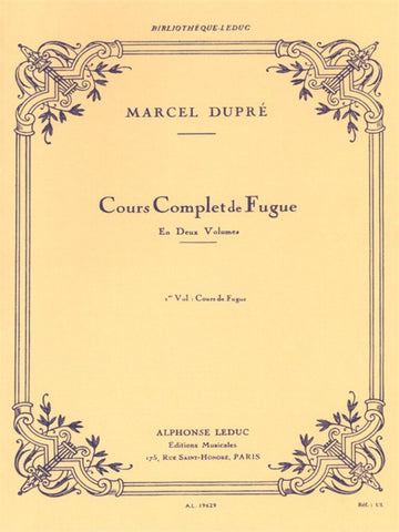 Dupre Marcel - Corso completo di fuga Vol.1