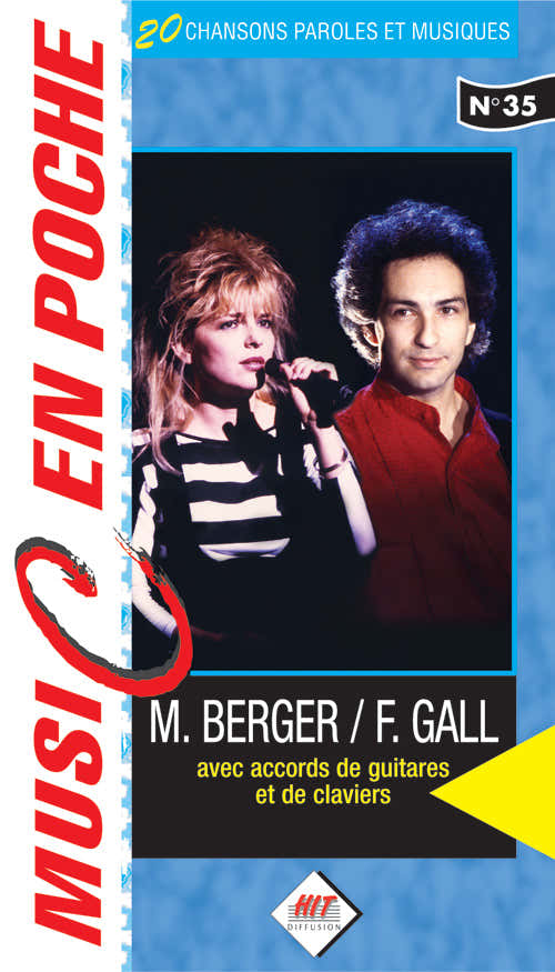 Gall F.  Berger M. - Music En Poche - Paroles Et Accords