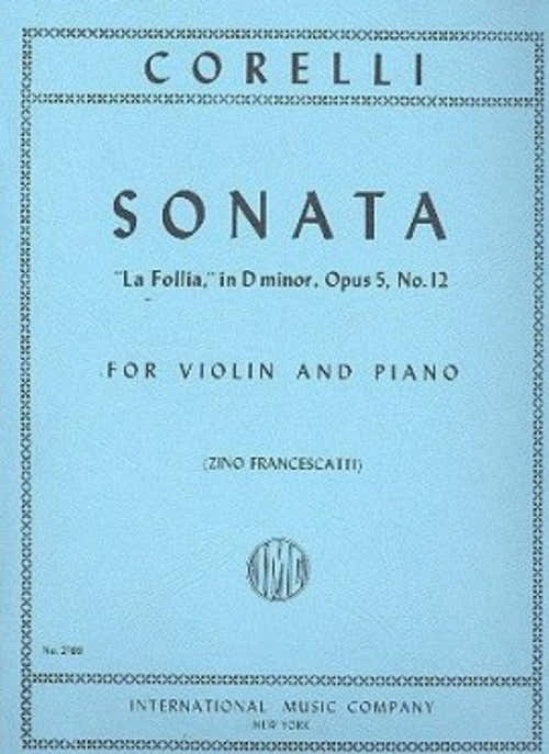 Corelli A. - Sonata Op.5 N°12 "la Follia" - Violino & Pianoforte