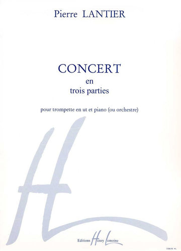 Lantier - Concerto in 3 parti Trp/Pno - Tromba in Do e pianoforte
