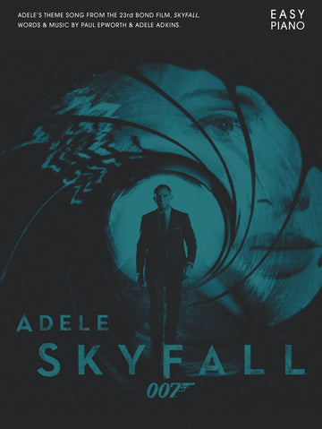 ADELE SKYFALL EASY PIANO SHEET - PIANO SOLO
