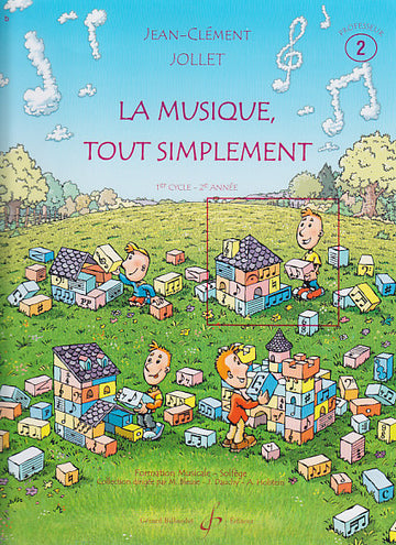 Jollet JEAN-clément - La Musique Tout Simplement Volume 2 Insegnante