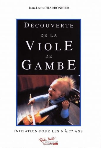 Charbonnier J.L. - Alla scoperta della viola da gamba
