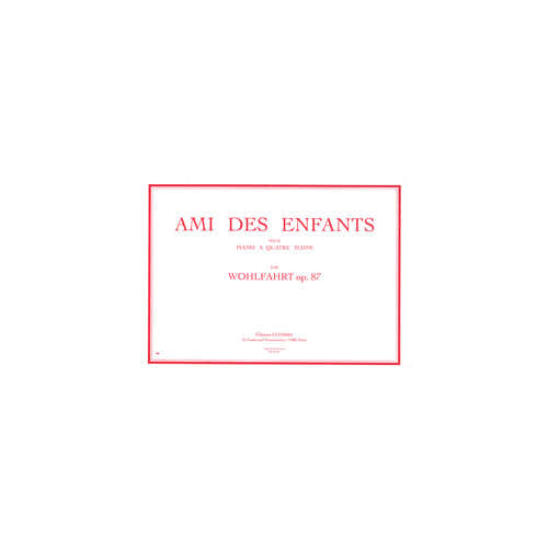 Wohlfahrt - Ami Des Enfants Op.87 - Pianoforte A 4 Mani
