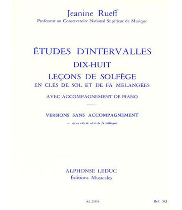 RUEFF - ETUDES D INTERVALLES. 8 LECONS DE SOLFEGE 2 CLES VERSION A SANS ACCT