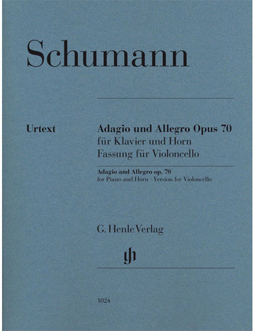 Schumann R. - Adagio Und Allegro Fur Horn (op.70) - Version Violoncelle