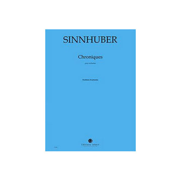 Sinnhuber - Chroniques - Orchestre