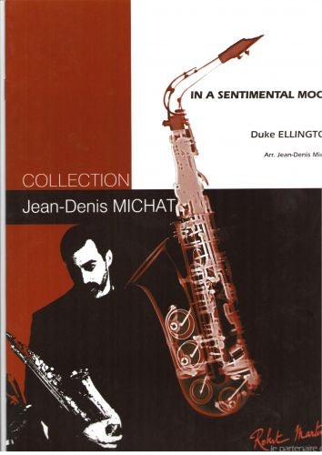 Robert Min Ellington D. Michat J.D. - Michat J.D. - In A Sentimental Mood