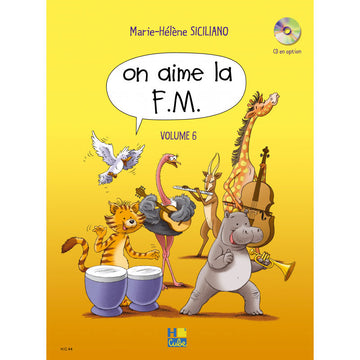 Siciliano M. H. - On Aime La FM Vol.6