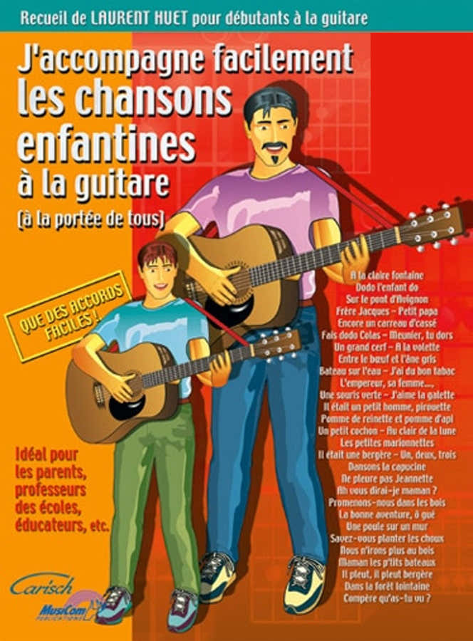 Huet L. - Accompagno facilmente le canzoni per bambini con la chitarra + Audio