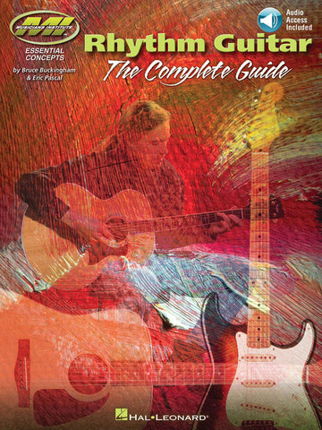 MUSICIANS INSTITUTE RHYTM GUITAR THE COMPLETE GUIDE + AUDIO TRACKS - GUITAR