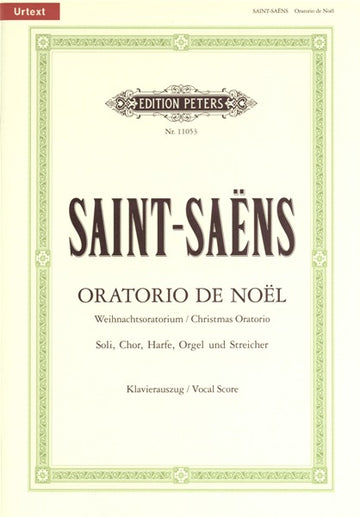 SAINT-saens Camille - Oratorio De Noel Op.12 - Mixed Choir