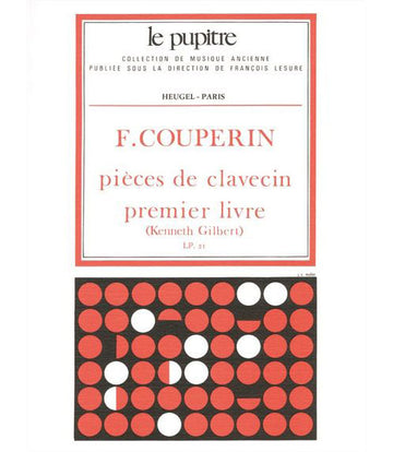 Couperin François - Pieces De Clavecin Livre 1