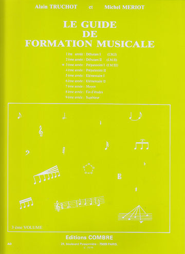 Guida alla formazione musicale Vol.3 - Truchot, Meriot