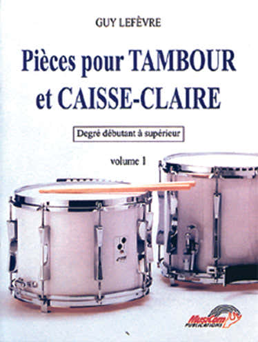 Lefevre - Pezzi per tamburo e tamburo rullante Vol.1