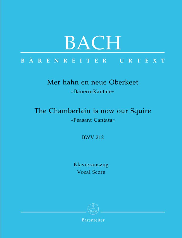 J.S. - Mer Hahn En Neue Oberkeet Cate Burlesque Bwv 212 - Ch Piano