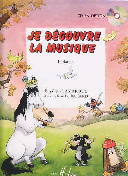 Lamarque E. / Goudard M.-J. - Scopro la musica - Avviamento