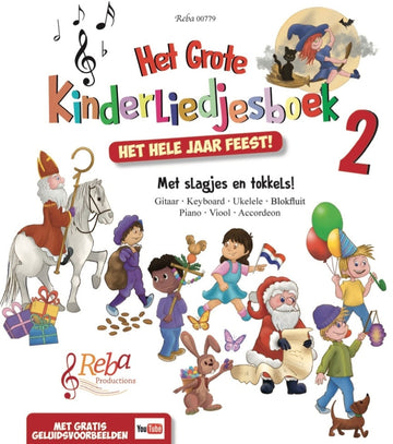 Het Grote Kinderliedjesboek 2 - Dutch version