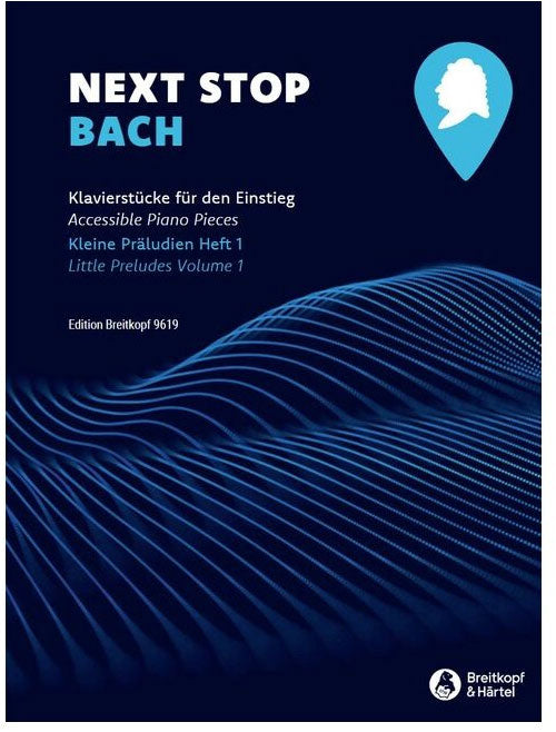 Next Stop Bach Vol.1 Piano