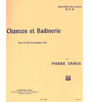 CAMUS - CHANSON ET BADINERIE - FLUTE ET PIANO